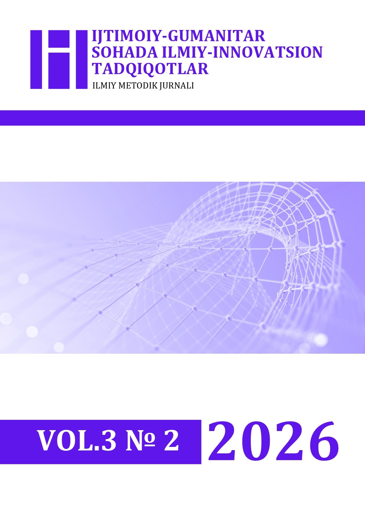 					View Vol. 3 No. 2 (2026): Scientific and Innovative Research in Social Sciences and Humanities
				